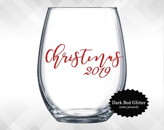 Christmas 2019 - Holiday Vinyl Sticker - Funny Wine Glass, Christmas Decal Decoration Gift
