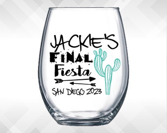 Final Fiesta - Cactus Theme | Bachelorette Weekend Party Wine Glass or Plastic Tumbler DECALS | Glass not included.