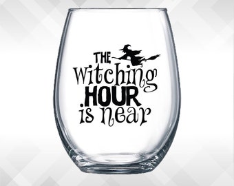 the Witching Hour is Near Decal - CHEAP Decals for Wine Glasses, Plastic Cups and Tumblers - Halloween Decor - Halloween Decals