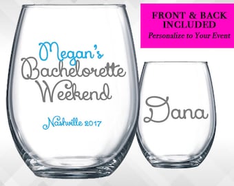Bachelorette Weekend Party Wine Glass or Plastic Tumbler DECALS - Choose colors and wording - Front & Back Included. Decals Only.