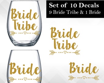 Bride Tribe Decals | Set of 10 for Wine glasses, tumblers, stadium cups and more