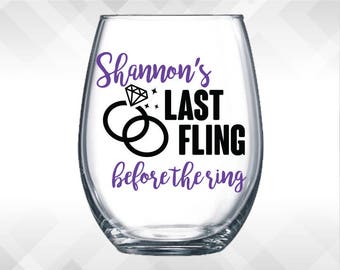 Last Fling Before the Ring DECAL - Bachelorette Weekend Party Wine Glass or Plastic Tumbler | DECAL ONLY