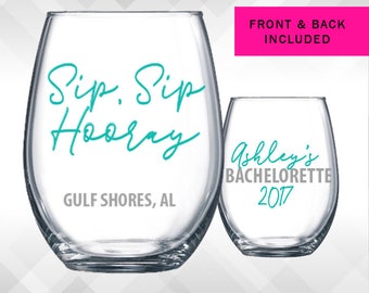 Sip, Sip Hooray Bachelorette Weekend Party Wine Glass or Plastic Tumbler DECALS - Front & Back Included. Decals Only.