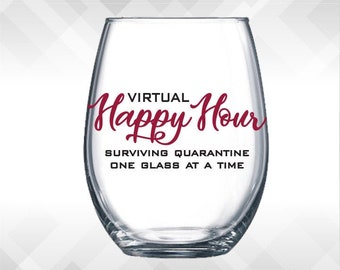 Virtual Happy Hour - Social Distancing Vinyl Sticker - Funny Wine Glass, Virtual Happy Hour Gift