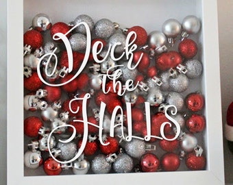 Deck the Halls - Holiday Vinyl Sticker - Christmas Decal for Shadowboxes or Christmas Decorations