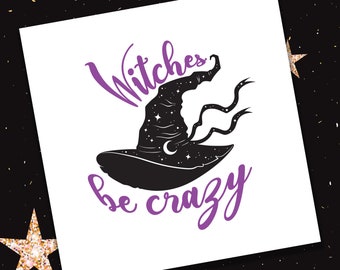 Witches Be Crazy - Halloween Inspired Wine Glass or Plastic Tumbler DECALS - diy Cup Stickers - Glass NOT included.