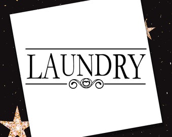 Laundry vinyl sticker decal - trendy shabby chic laundry room or laundry door sticker - available in multiple sizes and colors