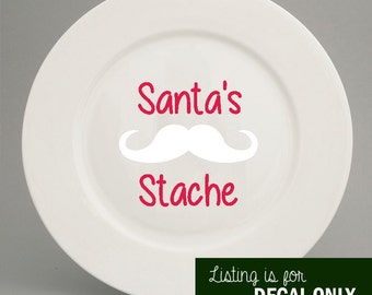 Santa's Stache Christmas Decal - Santa Cookie Plate Decal Only