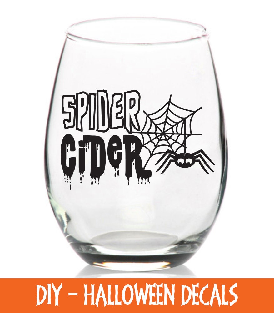 Spider Cider Glass Halloween Decal Wine Glass or Plastic Etsy