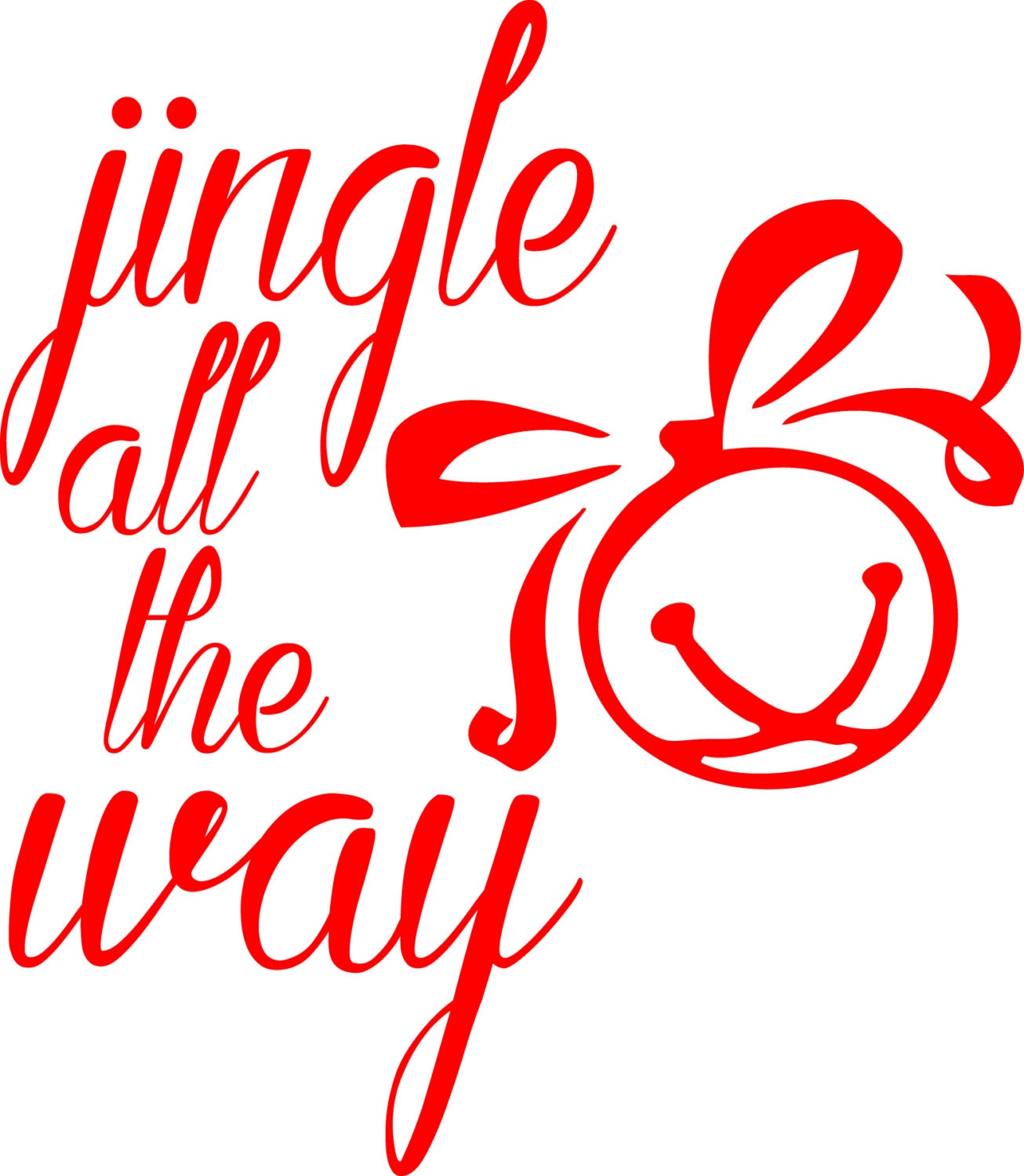 Jingle All The Way- Script Font - Christmas Holiday Decal for Shadow
