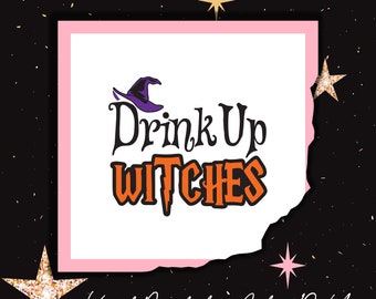 Halloween Drink Up Witches Wine Glass or Plastic Tumbler DECALS - diy Cup Stickers - Glass NOT included.