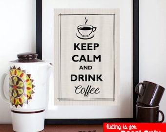 Keep Calm and Drink Coffee Vinyl Sticker Decal / Sticker - Shadow boxes and more