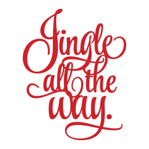 Details about New Jingle All the Way Vinyl Decal for Crafts Water Bottles Christmas Signs Details about New Jingle All the Way Vinyl Decal for Crafts Water Bottles Christmas Signs