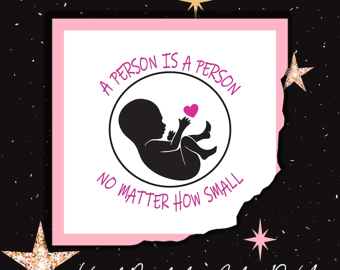 Featured listing image: A Person is a Person No Matter How Small Decal, Vinyl Stickers - Dr Suess Quote | Anti-Abortion, Pro-life Movement Decal
