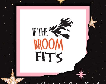 If the Broom Fits- Halloween Inspired Wine Glass or Plastic Tumbler DECALS - diy Cup Stickers - Glass NOT included.