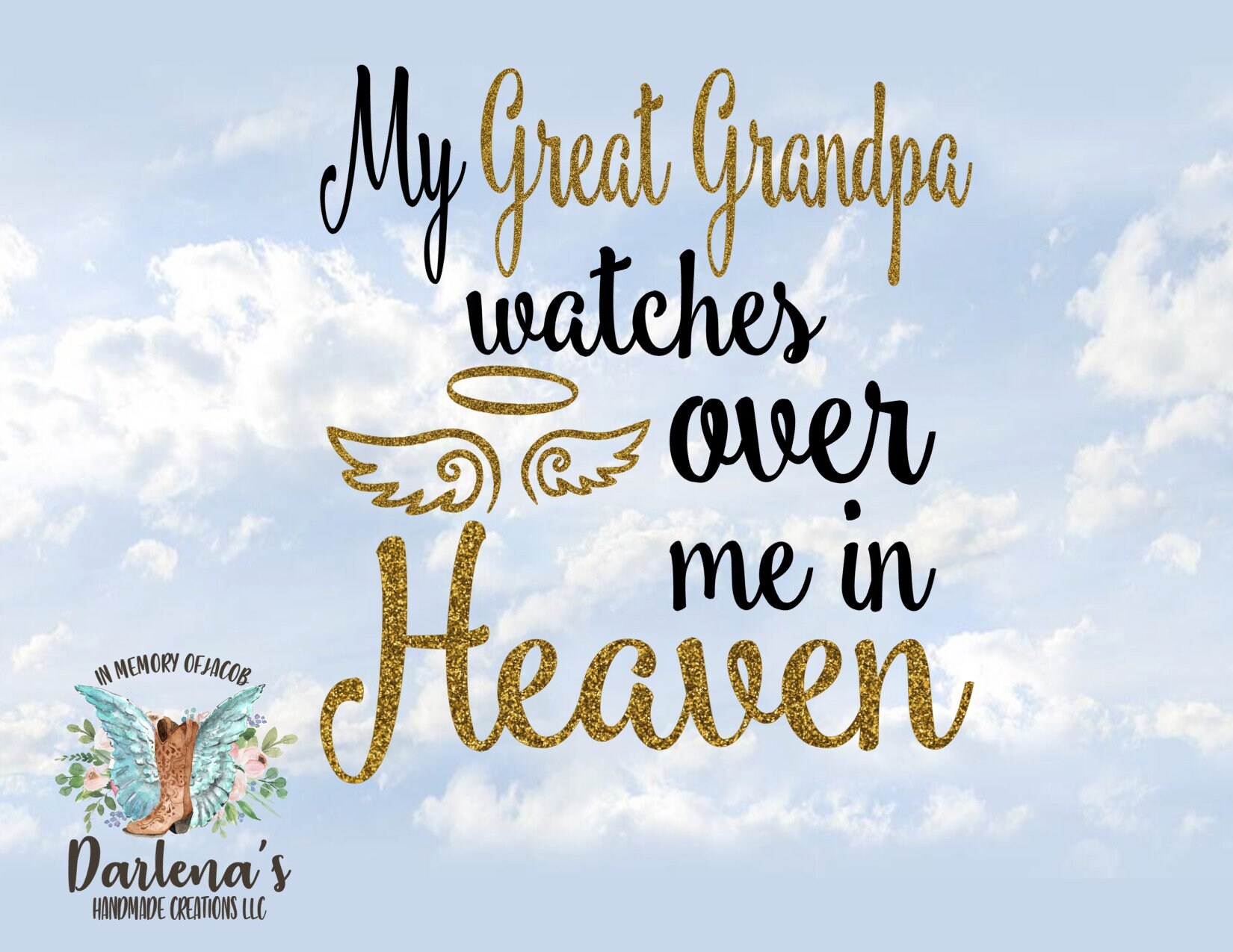 My Great Grandpa watches over me in Heaven SVG File Cut File Etsy