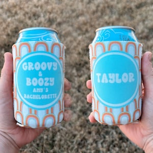 groovy and boozy bachelorette party can coolers / retro bachelorette party / bachelorette / bachelorette favors / gift for bridesmaids