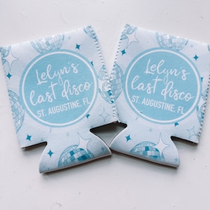 last disco bachelorette party can coolers / bachelorette party / disco bachelorette / bachelorette favors / gift for bridesmaids / nashville