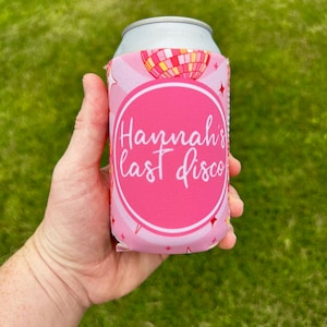 last disco bachelorette party can coolers / bachelorette party / disco bachelorette / bachelorette favors / gift for bridesmaids / nashville