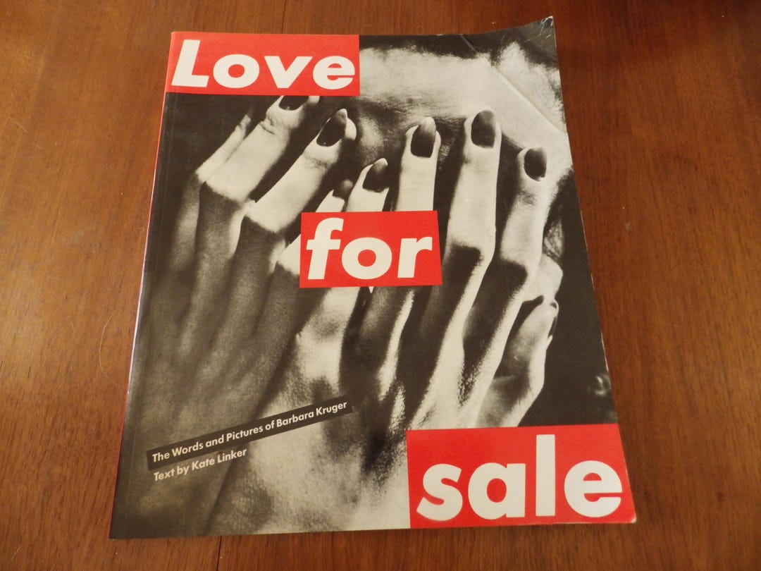 Love for Sale/ the Words and Pictures of Barbara Kruger - Etsy