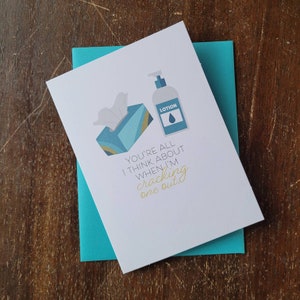 You&#39;re All I Think About When I&#39;m Cracking One Out Adult Valentine&#39;s Day Card - 4x5 Funny, Naughty, Dirty Masturbation Anniversary Card