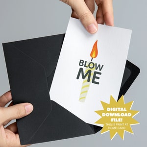 Blow Me Valentinstag oder Freunde Karte - Lustige Geburtstagskerze für Erwachsene - 5x7 Fluchen, Lustig, Erwachsene Karte - DIGITAL DOWNLOAD