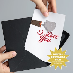 I Love You Weed Valentinstag oder Freunde Karte - Lustiges Weed und Gelenk Karte für Erwachsene - 5x7 Stoner, Gelenk, Unkraut, lustige Karte - DIGITAL DOWNLOAD