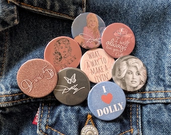 Dolly Parton Inspired Buttons - 1.50" Pinback Button Sets - 9 to 5, Country, Dolly Themed Accessories