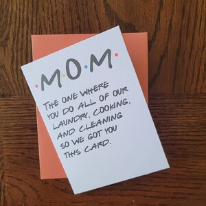 Friends Mother&#39;s Day Card - The One Where You Do All of Laundry - 4x5 Funny Adult Card for Mom