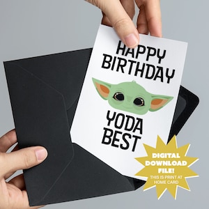 Joyeux anniversaire Yoda meilleure carte - Funny Alien and Space Card - 5x7 Star Wars Inspired Card - DIGITAL DOWNLOAD
