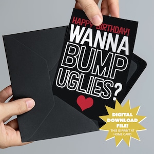 Lust auf Bum Uglies? Lustige, unangemessene Valentinstag oder Jubiläum Karte - 13x18 druckbare Karte - schmutzige Erwachsene romantische Karte