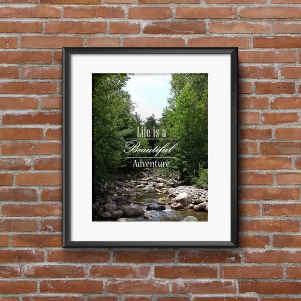 Life is a Beautiful Adventure Nature Photography Print - Mountain and River Scene Photograph - Appalachian Trail Print - Forest Photo