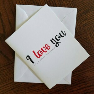 Zombie Card - I Love You Like a Zombie Loves Brains - Walking Dead Card - Funny Birthday, Anniversary, Valentine, or Just Because Card