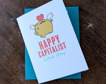 Feliz Día del Amor Capitalista - Tarjeta anti-San Valentín, cumpleaños o aniversario - Tarjeta divertida, bromista y cruel de 4x5 para el Día de Galentine