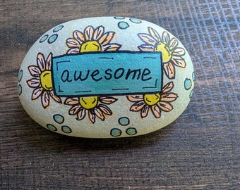 Piedra pintada a mano – Pancarta floral “Awesome” – Decoración de piedra para jardín, regalo de piedra pintada para exteriores o interiores