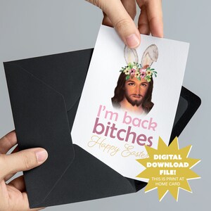 I&#39;m Back Bitches Jesus Funny Easter Card Digital Download - Funny Adult 5x7 Printable Romantic, Birthday, Religious Easter Card