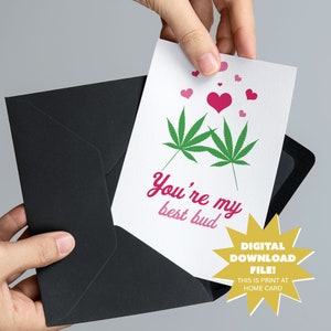 Du bist mein bester Knospe Valentinstag Digital Download - Lustige Erwachsene Weed und Gelenk 5x7 druckbare romantische Karte