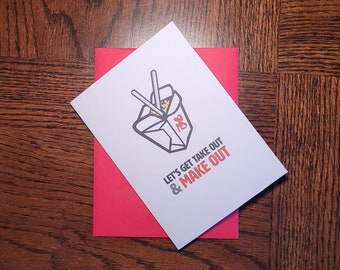 Let's Get Take out and Make Out Adult Valentine's Day Card - 4x5 Funny Food, Dating, Anniversary, Birthday, or Everyday Card