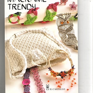 RARE Macrame Trendy in Italian w/many flowers, bracelets etc 32.50 & Margareten-spitze Fine Macrame w Bat, star, unicorn, flowers+ in German