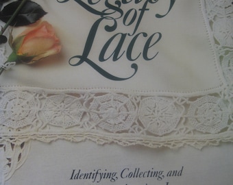 OOP Legacy of Lace by Kathleen Warnick and Shirley Nilsson. Identifying, Collecting and Preserving American Lace. 24.50 New w/ index