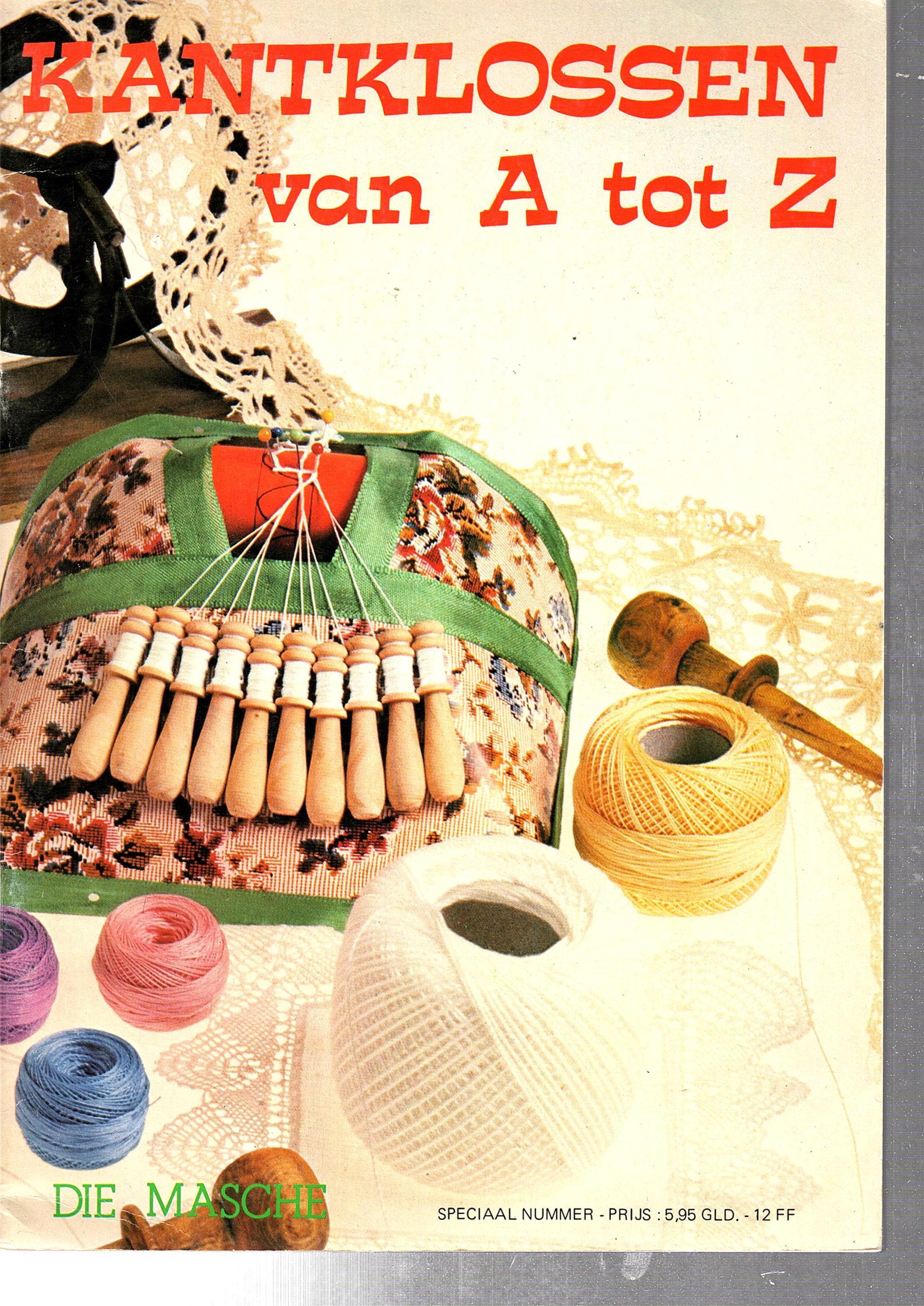 RARE FIND Lace A-Z Kantklossen Van A Tot Z - Beg Bobbin Lace Book