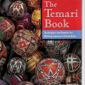 Le livre Temari d'Anne Diamond. Technique de dentelle à l'aiguille japonaise sur boules de fil avec motifs.  Artisanat ancien avec des idées classiques, pas une canette 22,50