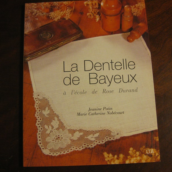 Dentelles de Bayeux - Potin & Nobecourt, Dentelle Polychrome. 2 books on French Point Ground Bobbin laces 29.50+ now Out of Print. Patterns+
