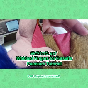 Premium Tutorial: Webbed Fingers for Fursuits