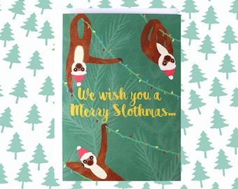 We Wish You a Merry Slothmas Greeting Card