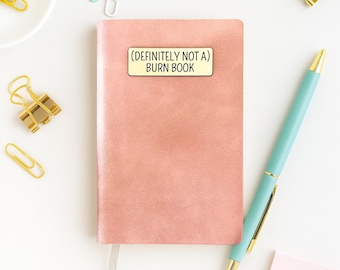 Mini Faux Leather Journal: (Definitely Not A) Burn Book - Gift for Writer