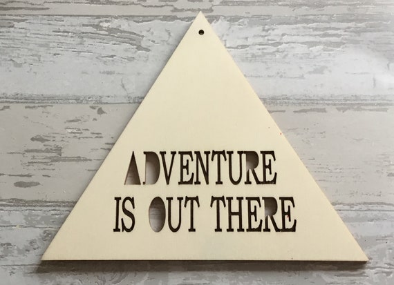 Unpainted 6mm large laser cut wood large flag plaque “Adventure Is Out There” lovely new baby gift, gender reveal, baby shower