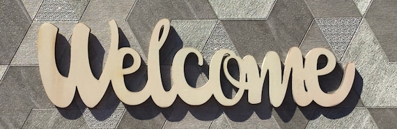 Unpainted 28cm long, laser cut wooden sign  “Welcome”