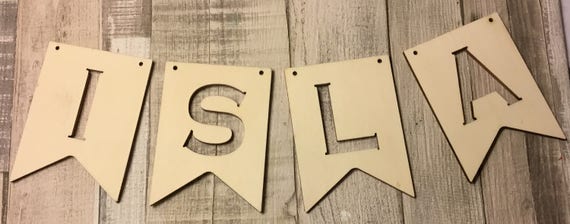 Personalised unpainted laser cut flags perfect for bunting, (price is per letter) Great gift for new baby or nursery