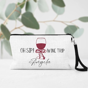 Wine Trip Zipper Pouch Wine Gifts For Girls Weekend Personalized Girls Trip Bag Wine Vacation Travel Pouch For Women Girls Winery Trip Gift